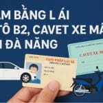 Cầm Bằng lái xe ô tô B2 Đà Nẵng