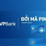 thay đổi mã PIN thẻ tín dụng VPBank