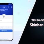 Tên đăng nhập Shinhan Bank