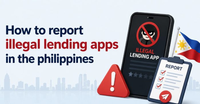 How to report illegal lending apps in the philippines